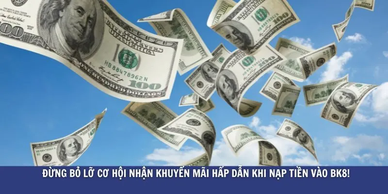 Hướng Dẫn Nạp Tiền BK8